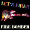 LET'S FIRE!!