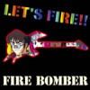 LET'S FIRE!!